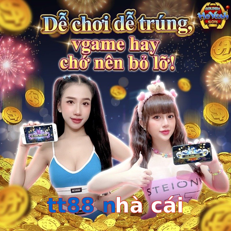 tt88 nhà cái