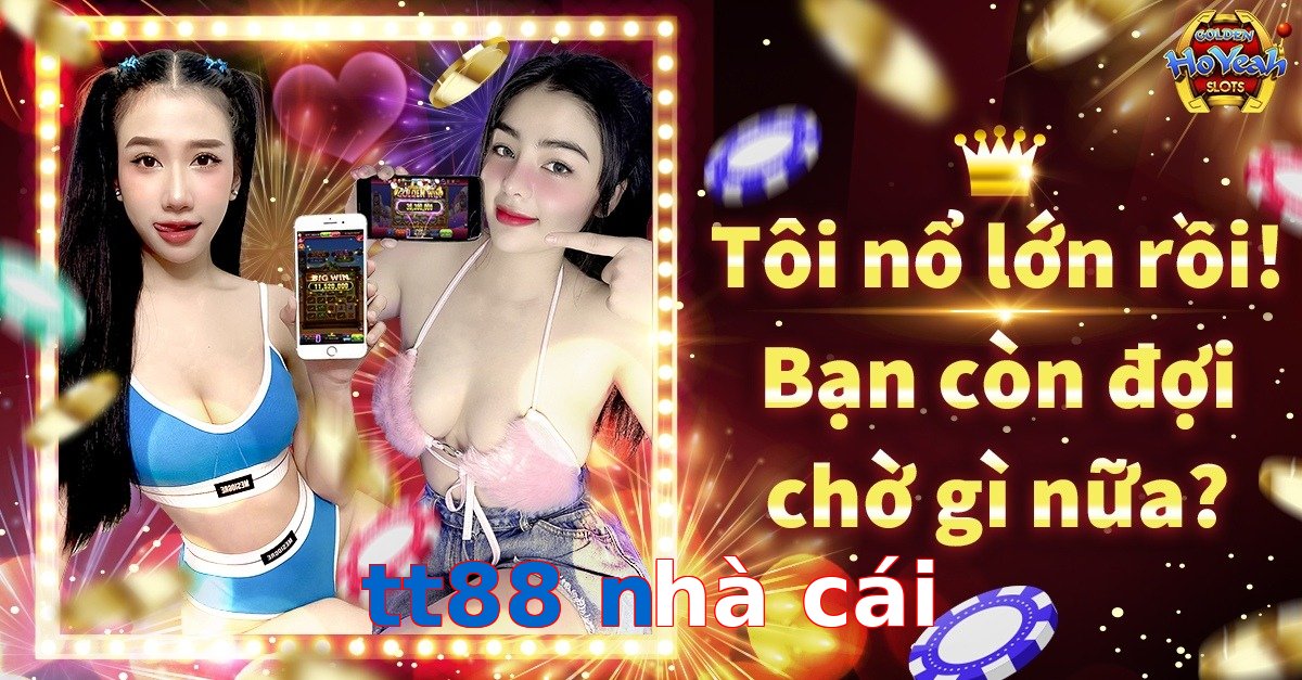 tt88 nhà cái